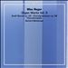 Max Reger: Organ Works, Vol. 3