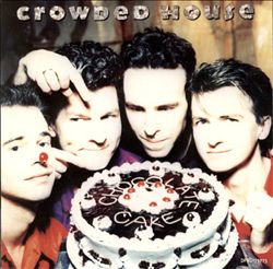 lataa albumi Crowded House - Chocolate Cake