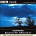 Beethoven: Symphonies Nos. 6 (Pastoral) & 8
