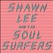 Shawn Lee and the Soul Surfers
