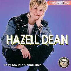 last ned album Hazell Dean - The Best Of Hazell Dean They Say Its Gonna Rain