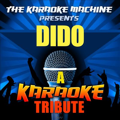The Karaoke Machine Presents: Dido