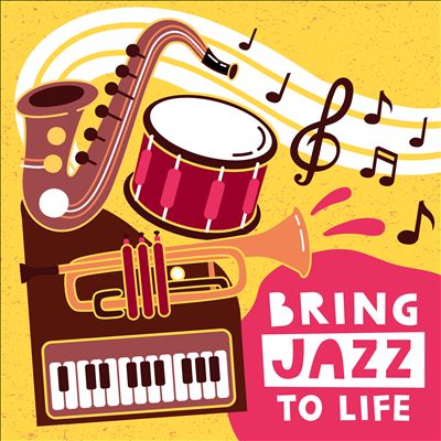 Bring Jazz to Life
