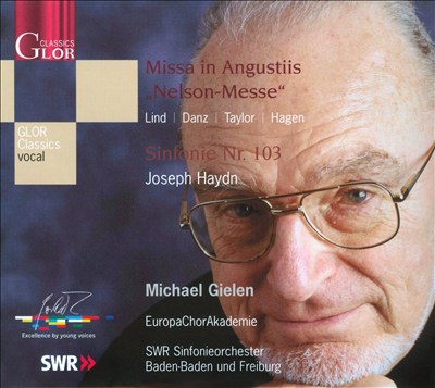 Joseph Haydn: Missa in Angustiis "Nelson-Messe"; Sinfonie No. 103 [bonus dvd]