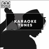 100 Greatest Karaoke Songs