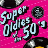 Super Oldies of the 50's, Vol. 6