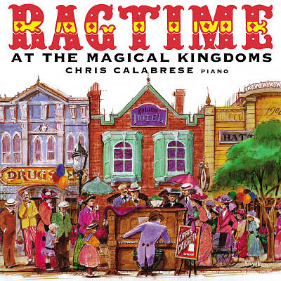 Ragtime at the Magic Kingdoms