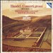 Handel: Concerti Grossi, Op. 6 Nos. 1-4