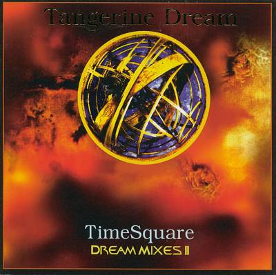 Timesquare: Dream Mixes II