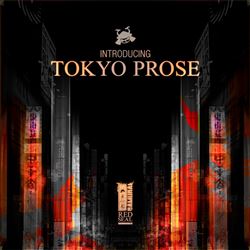 lataa albumi Tokyo Prose - Introducing Tokyo Prose Part 1