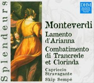 Monteverdi: Lamento d'Arianna, Combatimento di Trancrede et Clorinda [Germany]