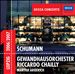 Schumann: Piano Concerto; Symphony No.4