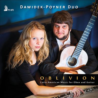 Oblivion: Latin American Music for Oboe and Guitar
