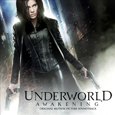 Underworld: Awakening [Original Soundtrack]