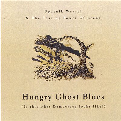Hungry Ghost Blues