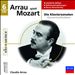 Claudio Arrau spielt Mozart: Die Klaviersonaten