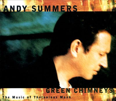Green Chimneys: The Music of Thelonious Monk