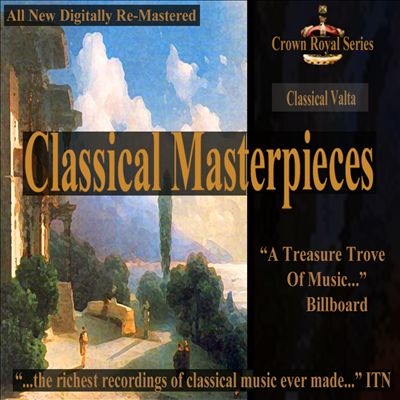Classical Masterpieces: Classical Valta