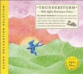Thunderstorm with Alpha Brainwave Pulses