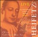 Jascha Heifetz Live, Vol. 3
