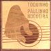 Toquinho & Paulinho Nogueira