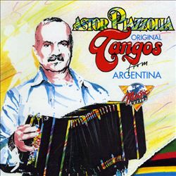 télécharger l'album Astor Piazzolla - Original Tangos From Argentina