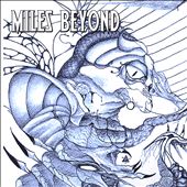 Miles Beyond
