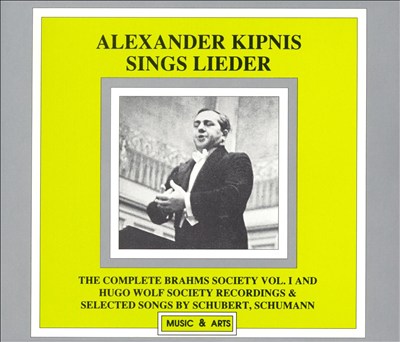 Alexander Kipnis sings Lieder
