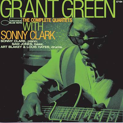The Complete Quartets with Sonny Clark