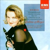 Weber: Clarinet Concertos 1 & 2; Concertino, Op. 26