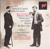 Debussy: La Mer; Prélude à l'après-midi d'un faune; Ravel: Pavane pour une infante défunte; Ma Mère l'Oye