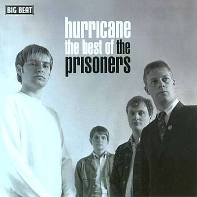 Hurricane: The Best of the Prisoners