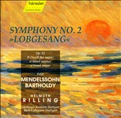 Felix Mendelssohn Bartholdy: Symphony No. 2 "Lobgesang"