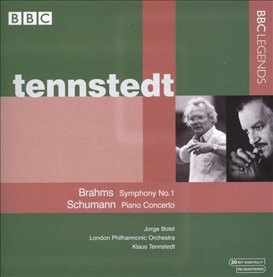 Brahms: Symphony No. 1; Schumann: Piano Concerto