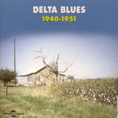 Delta Blues 1940-1951