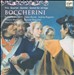 Boccherini: Trio; Quartet; Quintet; Sextet for strings