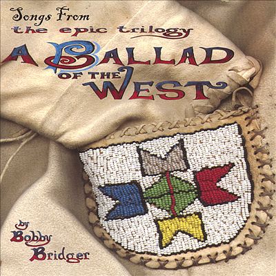 Songs from "A Ballad of the West"