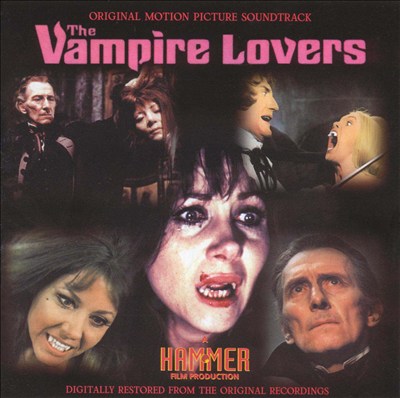 The Vampire Lovers [Original Motion Picture Soundtrack]