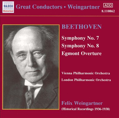 Beethoven: Symphonies Nos. 7 & 8; Egmont Overture