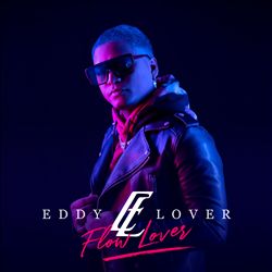 Album herunterladen Eddy Lover - Flow Lover