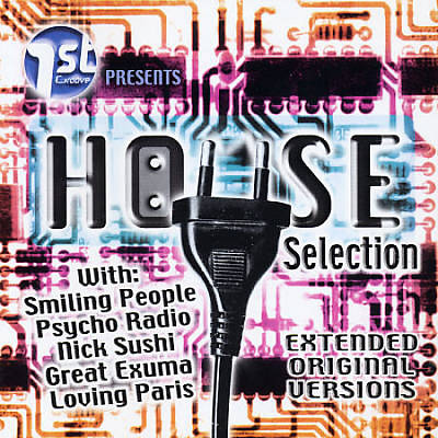 House Sel, Vol. 1: The Best House from Europe