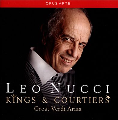 Kings & Courtiers: Great Verdi Arias