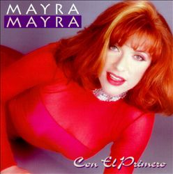 baixar álbum Mayra Mayra - Con El Primero