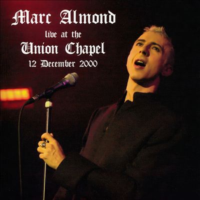Live at the Union Chapel: December 12, 2000