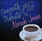 Smooth Jazz Tribute to Norah Jones