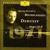 Debussy: Images I & II; Children's Corner; Préludes