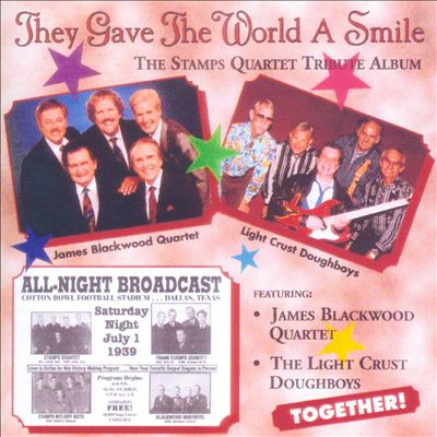 They Gave the World a Smile: The Stamps Quartet Tribute Album