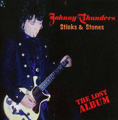Sticks & Stones: The Lost Album