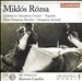 Miklós Rózsa: Orchestral Works, Vol. 1