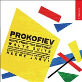 Prokofiev: The Buffoon Suite; Waltz Suite; The Love for Three Oranges Suite